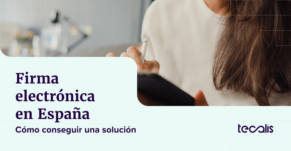 Firma electrónica en España.