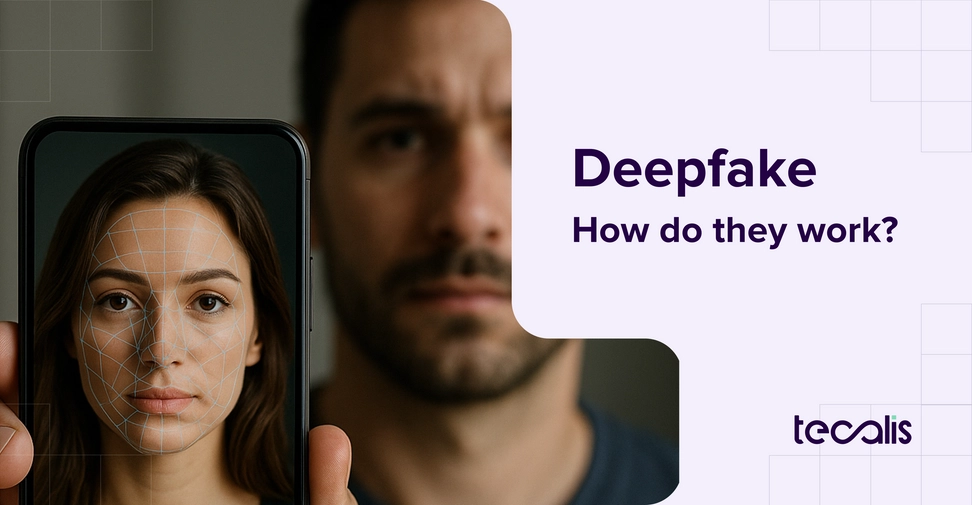 What a deepfake is, how do they work and keys for users and companyes