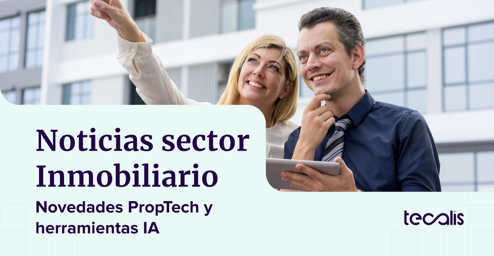 Noticias sector inmobiliario y real estate actualidad