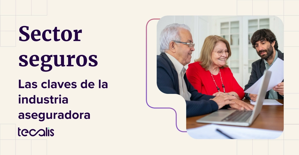 sector seguros que es, compañias y ecosistema
