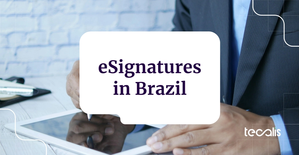 Electronic signature in Brasil, their types, validity and legal framework